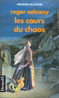 Le cycle des Princes d'Ambre Tome V : Les cours du Chaos, roman