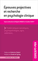 LES METHODES PROJECTIVES DANS LA RECHERCHE EN PSYCHOPATHOLOGIE