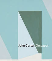 John Carter On Paper /anglais