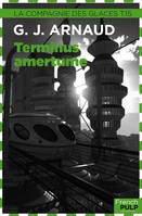 Terminus-amertume, Tome 15 - Terminus amertume