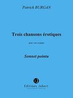 Chansons érotiques (3) n°1 Sonnet pointu