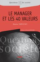 LE MANAGER ET LES 40 VALEURS