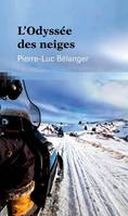 L’Odyssée des neiges