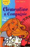 Clémentine & compagnie, 1, Star en danger