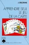 Apprendre seul le jeu de la carte., 2, Le plan de jeu dans les contrats à l'atout, Apprendre seul le jeu de la carte Tome II : le plan de jeu dans les contrats à l'atout