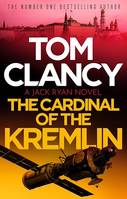 The Cardinal of the Kremlin, An electrifying Jack Ryan thriller that will have your heart racing