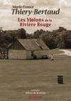 Les violons des marais, 2, Les violons de la Rivière-Rouge