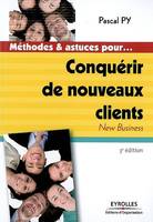 Conquérir de nouveaux clients, New Business