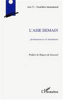 L'Asie demain, Permanences et mutations