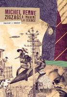 Zigzags à travers la science, 9 dérives entre science et fiction, par M. Jules Verne fils, rêves garantis d'époque !