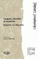 Langues, identités et insularité, Regards sur Mayotte