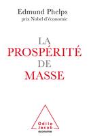 La Prospérité de masse