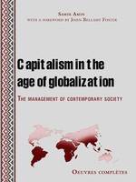 Capitalism in the age of globalization, The management of contemporary society