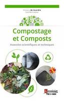 Compostage et composts, Avancées scientifiques et techniques