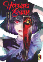 1, Heroines Game - Tome 1