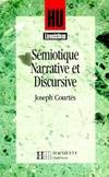 Sémiotique narrative et discursive / méthodologie et application, méthodologie et application