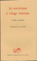 Le socialisme à visage humain. L'ordre coopératif