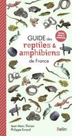 Guide des reptiles et amphibiens de France