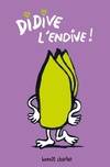 DIDIVE L'ENDIVE