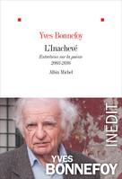 L'Inachevé, Entretiens sur la poésie 2003-2016