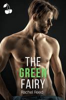 The Green Fairy, A Love Triangle and Single Dad Story