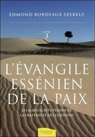 3, L'Évangile essénien de la paix