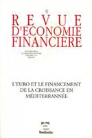 L'euro et le financement de la croissance en méditerranée, N° 52 - Mars 1999.