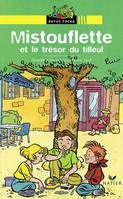 Mistouflette et le trésor du tilleul