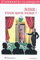 Rire: pour quoi faire?, Anthologie