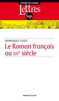 Le Roman français au XXe siècle