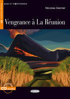Vengeance à La Réunion, Livre+CD