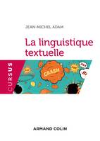 La linguistique textuelle - 3e éd.