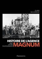 Histoire de l'agence Magnum , L'art d'être photographe