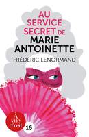 Au service secret de Marie-Antoinette, L'enquête Du Barry