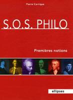 S.O.S. Philo, premières notions