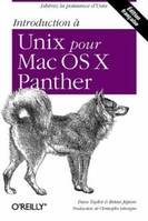 Introduction à Unix pour Mac OS X Panther - 2e édition