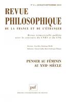 Revue philosophique 2013 tome 138 - n° 3, Penser au féminin au XVIIe siècle