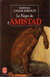 Le nègre de l'amistad Le Livre de poche, roman