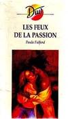 Les feux de la passion