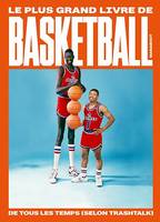 Le plus grand livre de basketball de tous les temps (selon TrashTalk)