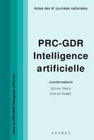 PRC-GDR intelligence artificielle (Actes des 6es journées nationales)