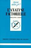 Analyse factorielle (l'), analyse en composantes principales et analyse des correspondances