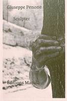 Sculpter, Édition établie par Gilberte Tsaï