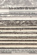 ETUDES DE LETTRES, N  298, 05/2015. LES ECHELLES DU TEXTE