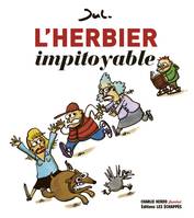 HERBIER IMPITOYABLE (L')