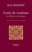 Traité de soufisme, Les Maîtres et les Etapes