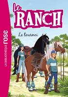 8, Le ranch / Le tournoi