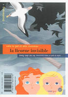 Le roi des fous / La licorne invisible