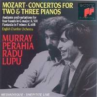 Mozart: Concertos For 2 & 3 Pianos; Andante And Variations For Piano Four Hands