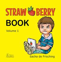 Strawberry book, 1, Straw Berry Book